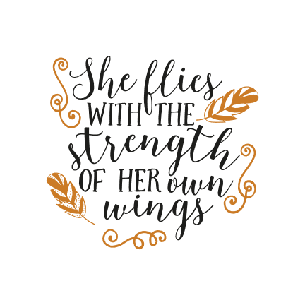 she-flies-with-the-strength-of-her-own-wings-motivational-free-svg-file-SvgHeart.Com