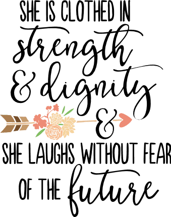 she-is-clothed-in-strength-and-dignity-and-she-laughs-without-fear-of-the-future-bible-verse-free-svg-file-SvgHeart.Com