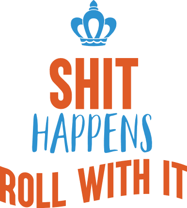 shit-happens-roll-with-it-crown-funny-toilet-free-svg-file-SvgHeart.Com