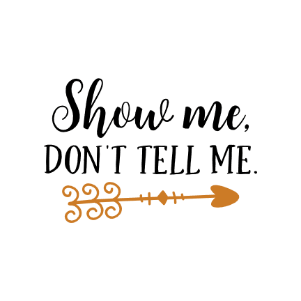 show-me-dont-tell-me-motivational-free-svg-file-SvgHeart.Com