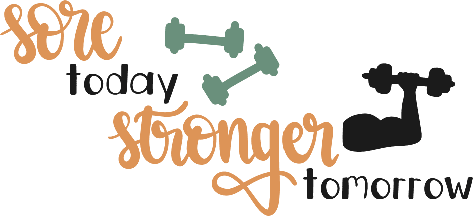 sore-today-stronger-tomorrow-motivational-free-svg-file-SvgHeart.Com