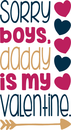 sorry-boys-daddy-is-my-valentine-baby-girl-valentines-day-free-svg-file-SvgHeart.Com