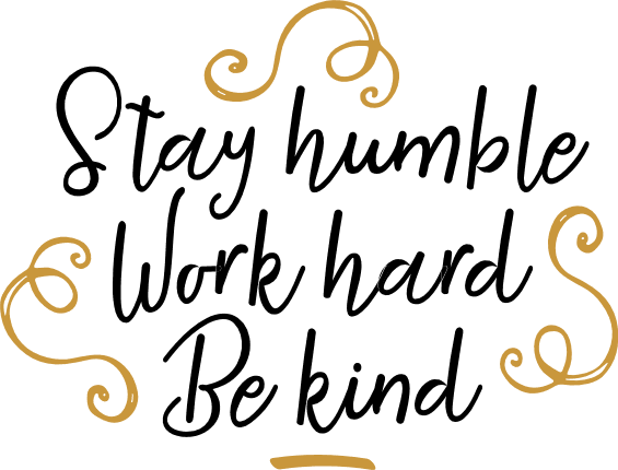 stay-humble-work-hard-be-kind-motivational-free-svg-file-SvgHeart.Com