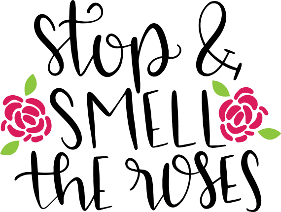stop-and-smell-the-roses-free-svg-file-SvgHeart.Com