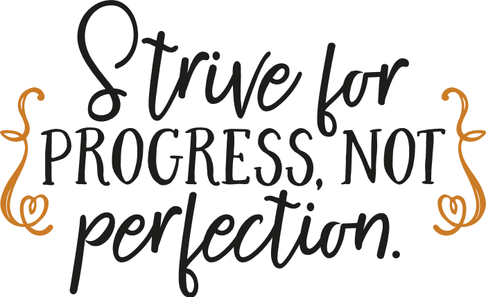 strive-for-progress-not-perfection-motivational-free-svg-file-SvgHeart.Com