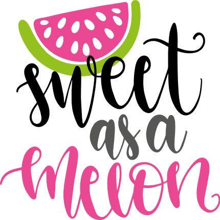 sweet-as-a-melon-girly-free-svg-file-SvgHeart.Com