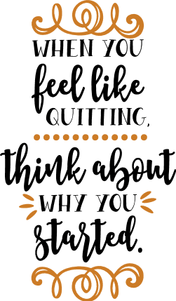 think-about-why-you-started-motivational-free-svg-file-SvgHeart.Com