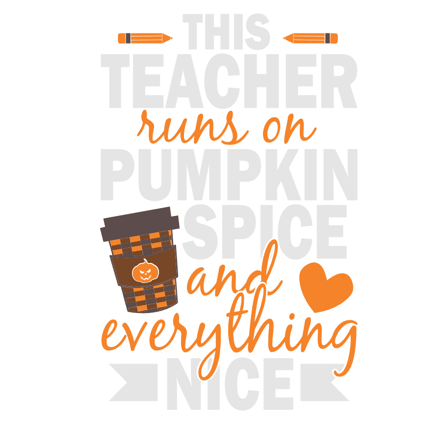 this-teacher-runs-on-pumpkin-spice-and-everything-nice-halloween-free-svg-file-SvgHeart.Com