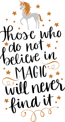 those-who-do-not-believe-in-magic-will-never-find-it-inspirational-free-svg-file-SvgHeart.Com