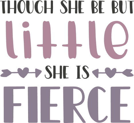 though-she-be-but-little-she-is-fierce-baby-girl-free-svg-file-SvgHeart.Com