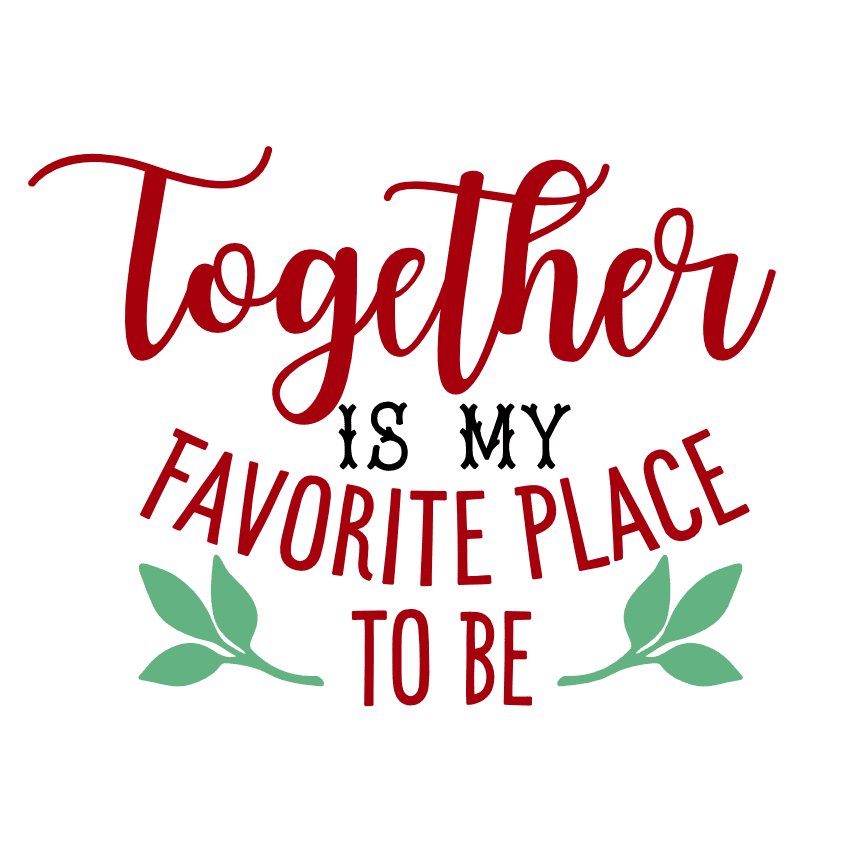 together-is-my-favorite-place-to-be-valentines-day-free-svg-file-SvgHeart.Com