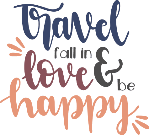 travel-fall-in-love-and-be-happy-positive-quote-free-svg-file-SvgHeart.Com