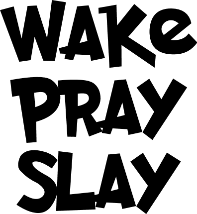 wake-pray-slay-religious-free-svg-file-SvgHeart.Com