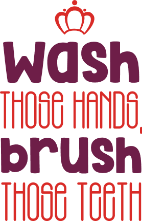 wash-those-hands-brush-those-teeth-bathroom-free-svg-file-SvgHeart.Com