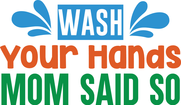 wash-your-hands-mom-said-so-bathroom-free-svg-file-SvgHeart.Com