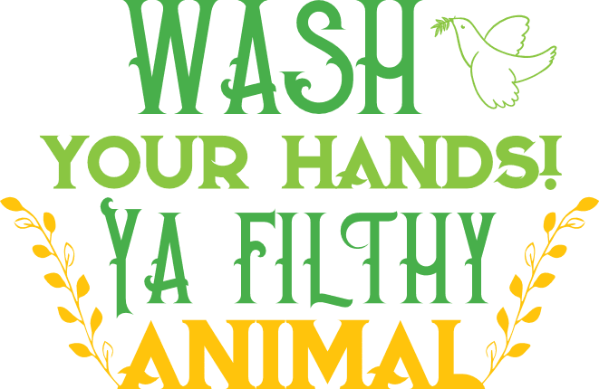 wash-your-hands-ya-filthy-animal-bathroom-free-svg-file-SvgHeart.Com