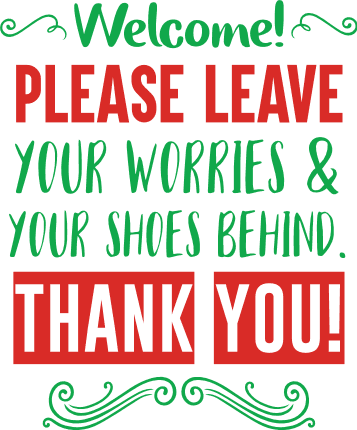 welcome-please-leave-your-worries-and-your-shoes-behhind-thank-you-bathroom-free-svg-file-SvgHeart.Com