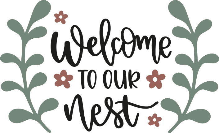welcome-to-our-nest-home-decoration-free-svg-file-SvgHeart.Com
