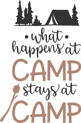 what-happens-at-camp-stays-at-camp-camper-life-free-svg-file-SvgHeart.Com