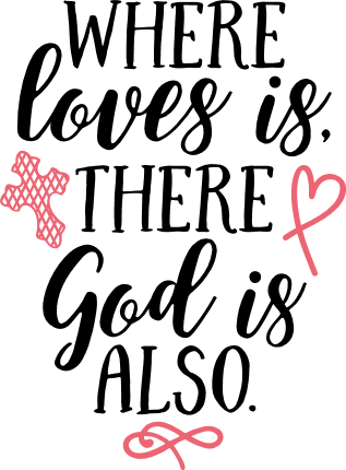 where-loves-is-there-god-is-also-religious-free-svg-file-SvgHeart.Com