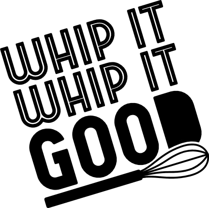 whip-it-whip-it-good-kitchen-baking-free-svg-file-SvgHeart.Com