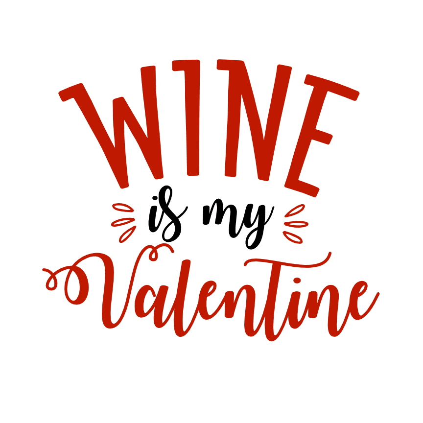 wine-is-my-valentine-funny-free-svg-file-SvgHeart.Com