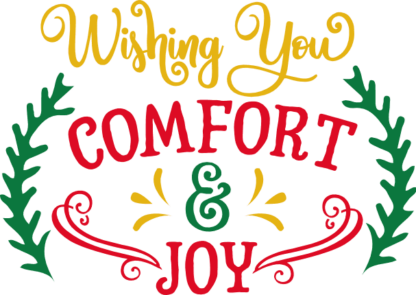 wishing you comfort and joy, christmas free svg file