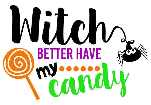 witch-better-have-my-candy-halloween-free-svg-file-SvgHeart.Com