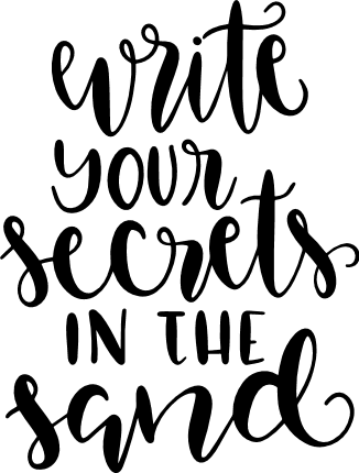 write-your-secrets-in-the-sand-positive-free-svg-file-SvgHeart.Com