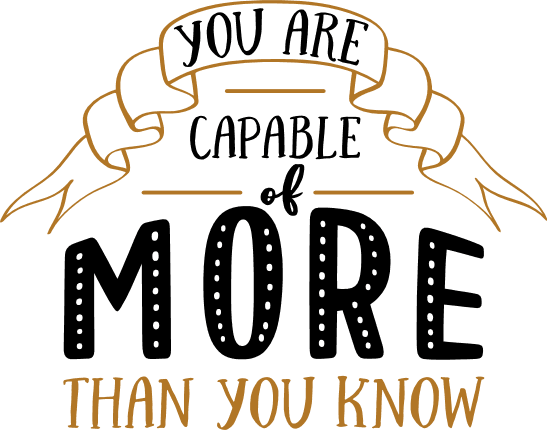 you-are-capable-of-more-than-you-know-inspirational-free-svg-file-SvgHeart.Com