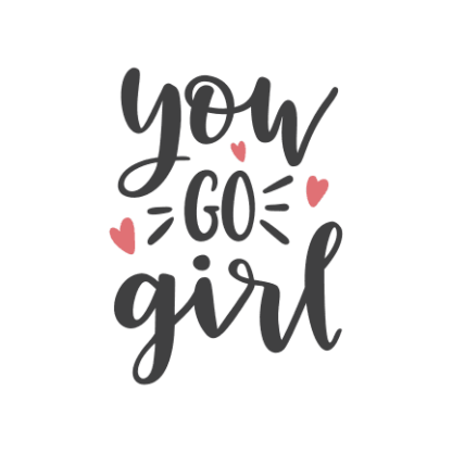 You Go Girl Free Svg File - SVG Heart