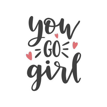 You go girl | Poster