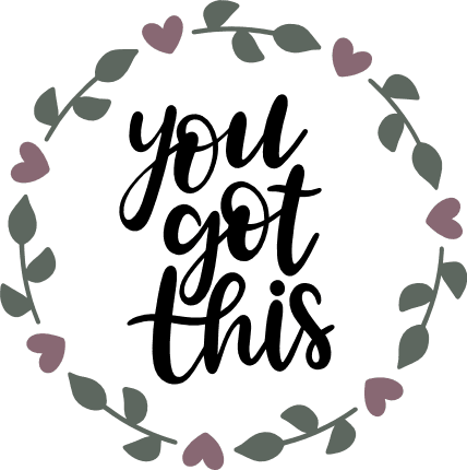 you-got-this-encouraging-free-svg-file-SvgHeart.Com