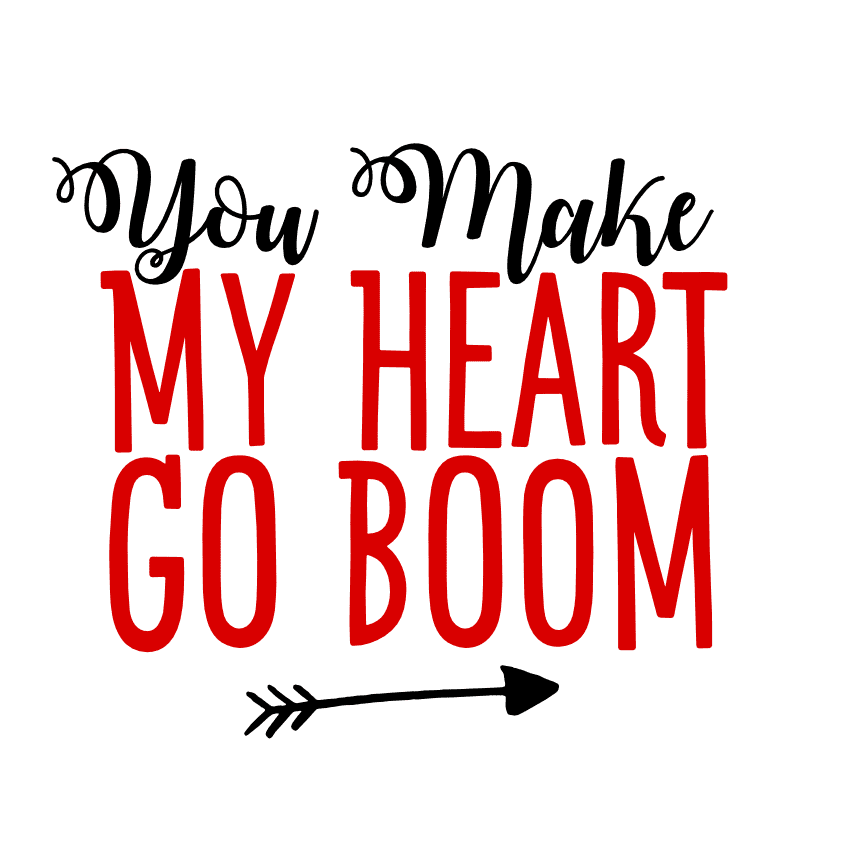 You Make My Heart Go BOOM! DIY Valentine Card SVG Cut File — Khara Plicanic