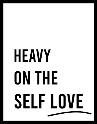 heavy-on-the-self-love-in-frame-inspirational-free-svg-file-SVGHEART.COM