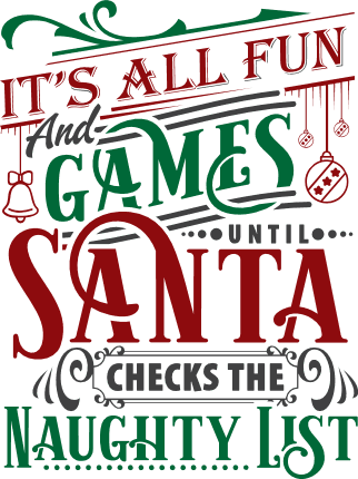 Fun & Games Santa Naughty List - Lori Whitlock's SVG Shop