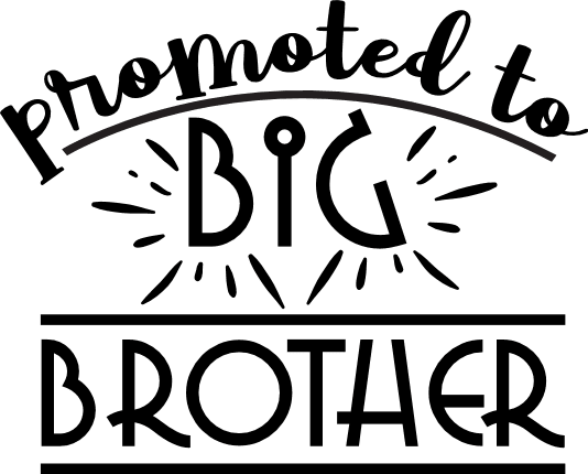 promoted-to-big-brother-baby-shower-elder-bro-free-svg-file-SVGHEART.COM