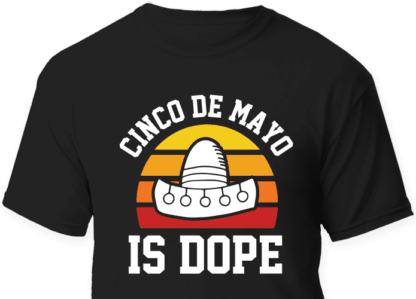 cinco de mayo is dope free svg file