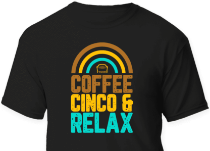 coffee cinco and relax, cinco de mayo free svg file
