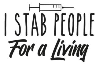 i stab people for a living, funny nurse free svg file