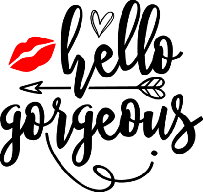 hello georgeous, saying free svg file