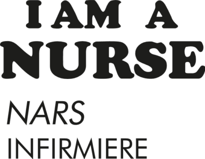 I am nurse nars infirmiere free svg file