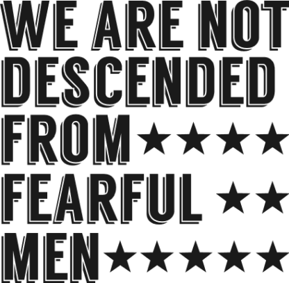 we are not descended from fearful men, patriotic - free svg file for members