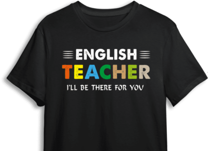 english teacher I'll be there for you, school free svg file