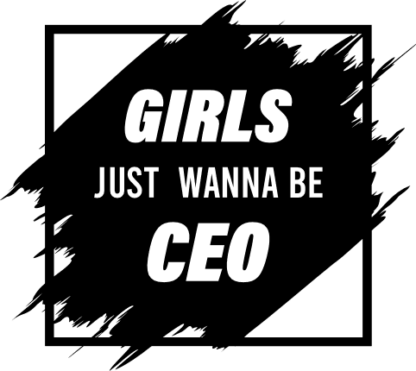 girls just wanna be CEO free svg file