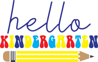 hello kindergarten, back to school - free svg file for members