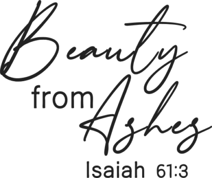 beauty from ashes, isaiah 61:13, religious free svg file