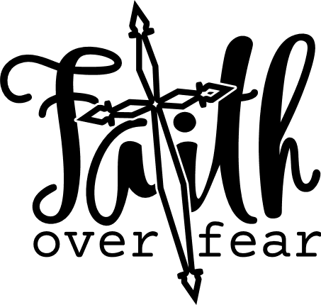 faith over fear, religious - free svg file for members - SVG Heart