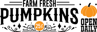 farm fresh pumpkins, open daily - free svg file for members