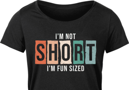 i'm not short i'm fun sized, funny saying - free svg file for members